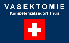 Vasektomie Kompetenzstandort Thun